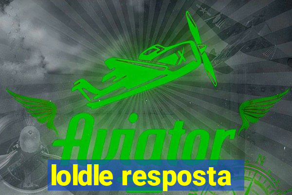 loldle resposta